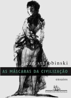 As Máscaras da Civilização