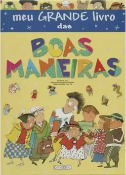 Meu grande livro das boas maneiras