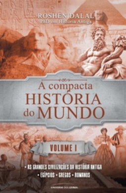 A Compacta História do Mundo (Vol. 1) (A Compacta História do Mundo #1)