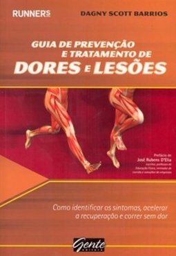 GUIA DE PREVENCAO E TRATAMENTO DE DORES E LESOES