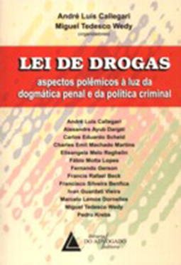 Lei de drogas: Aspectos polêmicos à luz da dogmatica penal e da política criminal