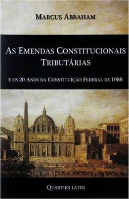 As Emendas Constitucionais Tributárias