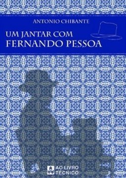 UMJANTAR COM FERNANDO PESSOA