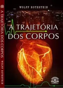A Trajetoria dos Corpos