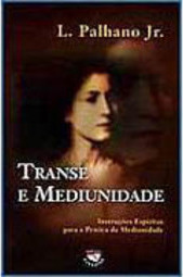 Transe e Mediunidade