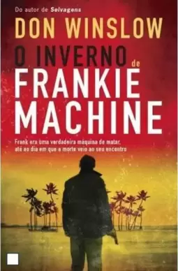O Inverno de Frankie Machine