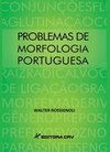 Problemas de morfologia portuguesa