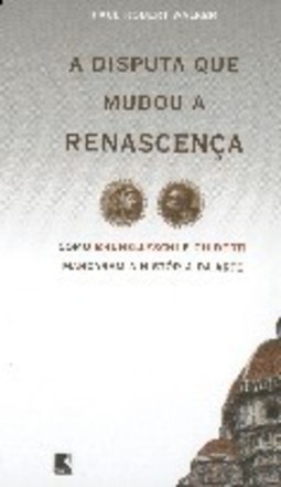 A Disputa que Mudou a Renascença
