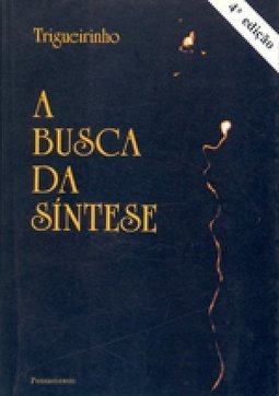 A Busca da Síntese