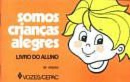 Somos Crianças Alegres-Aluno