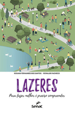 Lazeres: para fazer melhor é preciso compreender