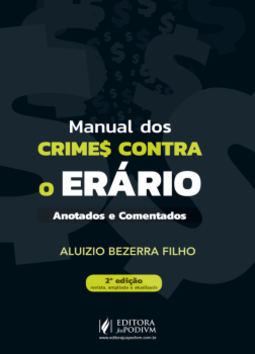 Manual dos crimes contra o erário: anotados e comentados
