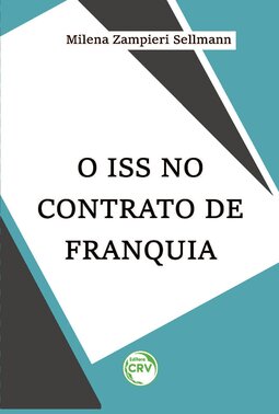 O ISS no contrato de franquia
