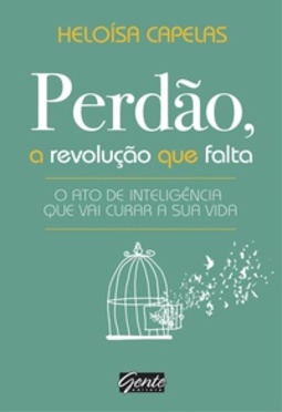 Perdão, a revolução que falta