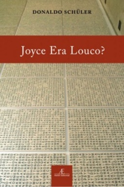 Joyce era louco?