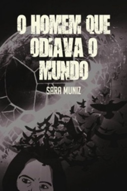 O homem que odiava o mundo