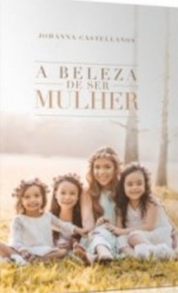 A beleza de ser mulher