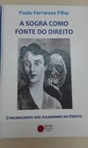 A Sogra Como Fonte do Direito