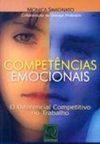 Competências Emocionais: o Diferencial Competitivo no Trabalho