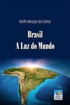 Brasil, a luz do mundo