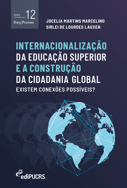Internacionalização da educação superior e a construção da cidadania global: existem conexões possíveis?