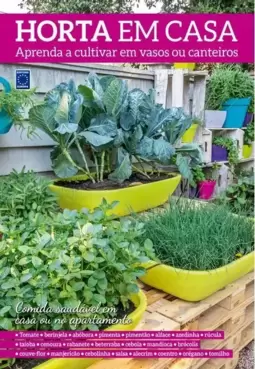 Horta em Casa - Aprenda a Cultivar em Vasos Ou Canteiros