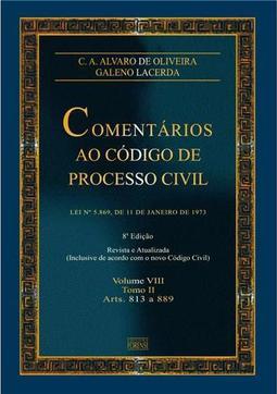 Comentários ao Código de Processo Civil - Arts. 813 a 889