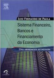 Sistema Financeiro, Bancos e Financiamento da Economia