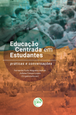 Educação centrada em estudantes: práticas e conversações