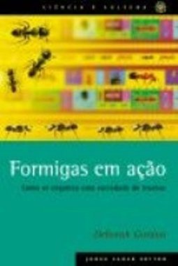Formigas em Ação: Como se Organiza uma Sociedade de Insetos