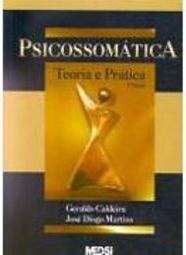Psicossomática: Teoria e Prática