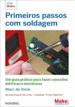Primeiros passos com soldagem: um guia prático para fazer conexões elétricas e mecânicas