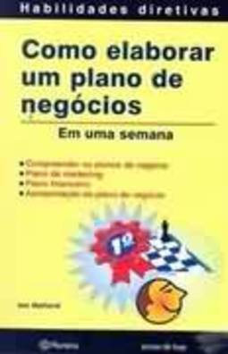 COMO ELABORAR UM PLANO DE NEGOCIOS