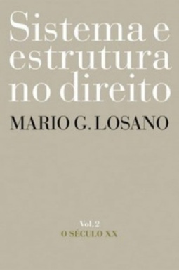 Sistema e Estrutura no Direito #2