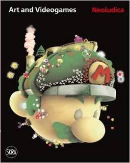 NEOLUDICA ART AND VIDEOGAMES 1966-2011