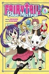 Fairy Tail - Blue Mistral #01 (Fairy Tail: Blue Mistral #01)
