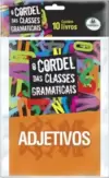 O Cordel das Classes Gramaticais - Kit com 10 unidades