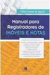 Manual para Registradores de Imóveis e Notas