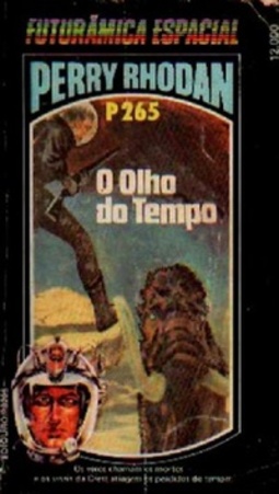 O Olho do Tempo (Perry Rhodan #265)