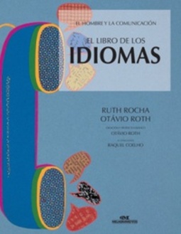 El Libro De Los Idiomas (Colección El Hombre y La Comunicación)