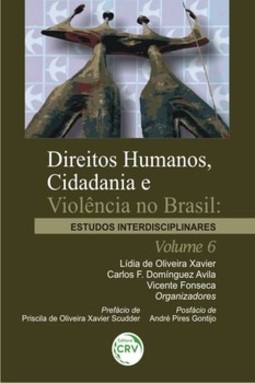 Direitos humanos, cidadania e violência no Brasil: estudos interdisciplinares