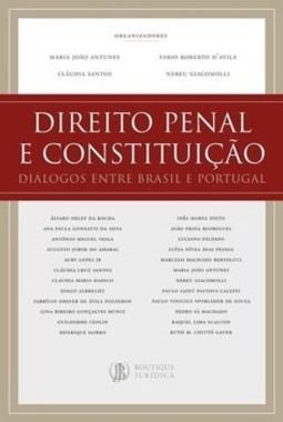 Direito penal e Constituição: diálogos entre Brasil e Portugal