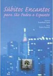 Súbitos Encantos para São Pedra e Espanto