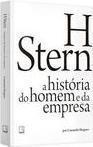 H STERN: A HISTORIA DO HOMEM E DA EMPRESA