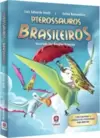 Pterossauros Brasileiros
