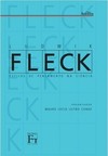 Ludwik Fleck - estilos de pensamento na ciência