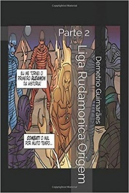 Liga Rudamonica (Parte 2)