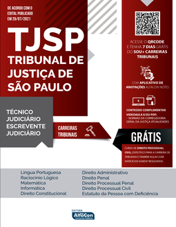 TJ SP - Tribunal de Justiça de São Paulo - Técnico e Escrevente Judiciário: EDITAL 2021