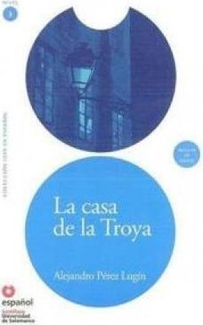 LA CASA DE LA TROYA