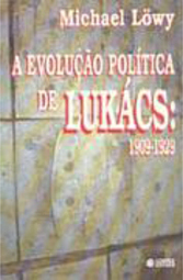 A Evolução Política de Lukács: 1909-1929
